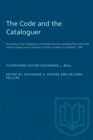 Image for Code and the Cataloguer.