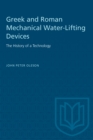 Image for Greek Roman Mechanical Water-Lifting Dp