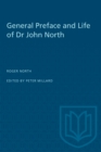 Image for General Preface and Life of Dr John North