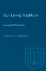 Image for Our Living Tradition : Second and Third Series