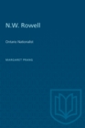 Image for N.W. Rowell: Ontario Nationalist