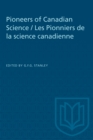 Image for Pioneers of Canadian Science / Les Pionniers de la science canadienne