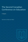 Image for The Second Canadian Conference on Education : A Report