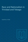 Image for Race and Nationalism in Trinidad and Tobago