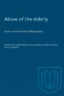 Image for Abuse of the Elderly : Issues and Annotated Bibliography