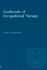 Image for Guideposts of Occupational Therapy