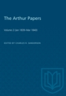 Image for Arthur Papers: Volume 2 (Jan 1839-Mar 1840)