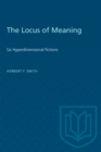 Image for Locus of Meaning: Six Hyperdimensional Fictions