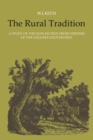 Image for The Rural Tradition : A Study of the Non-Fiction Prose Writers of the English Countryside