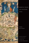 Image for Medieval Travel and Travelers: A Reader