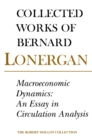 Image for Macroeconomic Dynamics: An Essay in Circulation Analysis, Volume 15 : Vol 25,