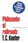 Image for Philosophy of railroads and other essays: Railroad promotion and manipulation in the 19th century
