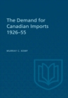 Image for Demand for Canadian Imports 1926-55