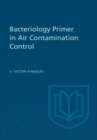 Image for Bacteriology Primer in Air Contamination Control