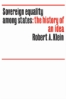 Image for Sovereign equality among states: The history of an idea