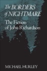 Image for Borders of Nightmare: The Fiction of John Richardson