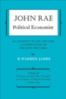 Image for John Rae Political Economist: An Account of His Life and A Compilation of His Main Writings: Volume II: Statement of Some New Principles on the Subject of Political Economy (reprinted)