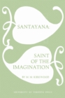 Image for Santayana: Saint of the Imagination