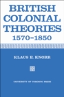Image for British Colonial Theories 1570-1850