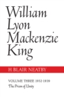 Image for William Lyon Mackenzie King, Volume III, 1932-1939: The Prism of Unity