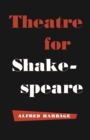 Image for Theatre for Shakespeare