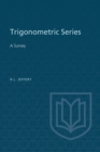 Image for Trigonometric Series : A Survey