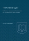 Image for The Celestial Cycle : The Theme of Paradise Lost in World Literature with Translations of the Major Analogues