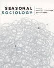 Image for Seasonal sociology