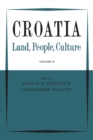 Image for Croatia: Land, People, Culture Volume II