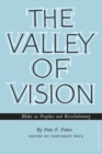Image for Valley of Vision: Blake as Prophet and Revolutionary
