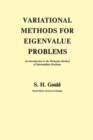 Image for Variational Methods for Eigenvalue Problems: An Introduction to the Weinstein Method of Intermediate Problems (Second Edition)