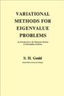 Image for Variational Methods for Eigenvalue Problems: An Introduction to the Weinstein Method of Intermediate Problems (Second Edition)