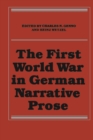Image for The First World War in German Narrative Prose