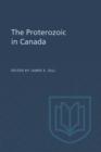 Image for The Proterozoic in Canada
