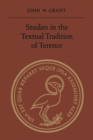 Image for Studies in the Textual Tradition of Terence