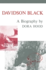 Image for Davidson Black: A Biography