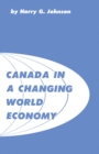 Image for Canada in a Changing World Economy