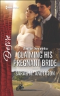 Image for Little Secrets: Claiming His Pregnant Bride