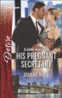Image for Little Secrets: His Pregnant Secretary