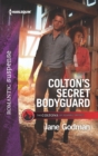 Image for Colton&#39;s Secret Bodyguard
