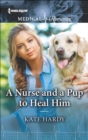 Image for Nurse and a Pup to Heal Him