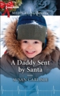 Image for Daddy Sent by Santa