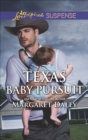 Image for Texas baby pursuit