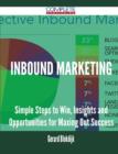 Image for Inbound Marketing - Simple Steps to Win, Insights and Opportunities for Maxing Out Success