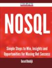 Image for Nosql - Simple Steps to Win, Insights and Opportunities for Maxing Out Success