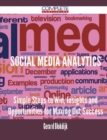 Image for Social Media Analytics - Simple Steps to Win, Insights and Opportunities for Maxing Out Success