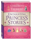 Image for Illustrated Treasury of Enchanting Princess Stories