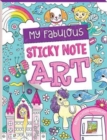 Image for My Fabulous Sticky Note Art