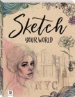 Image for Sketch Your World