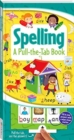 Image for Spelling: A Pull-the-Tab Book
